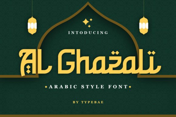 Al Ghazali: The Arabic-Style Display Font for Cultural Design