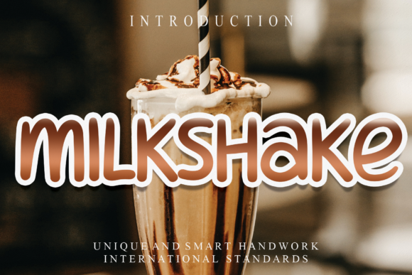 Discover the Milkshake Font for Your Designs